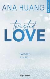 Twisted : Love. T.1 / HUANG Ana | HUANG, Ana. Auteur