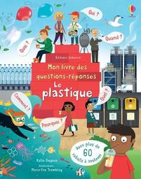 Le plastique / Katie Daynes | Daynes, Katie (19..-....). Auteur